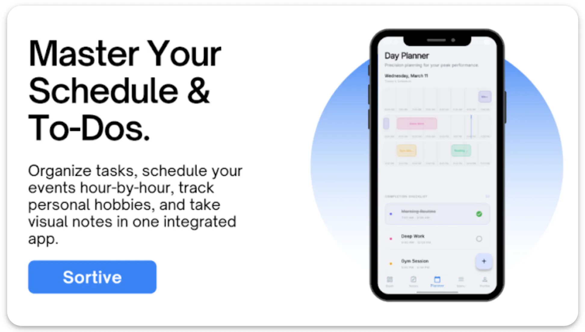 The Sortive listing image: the day planner screen on a phone, showing an hour by hour schedule above a completion checklist.